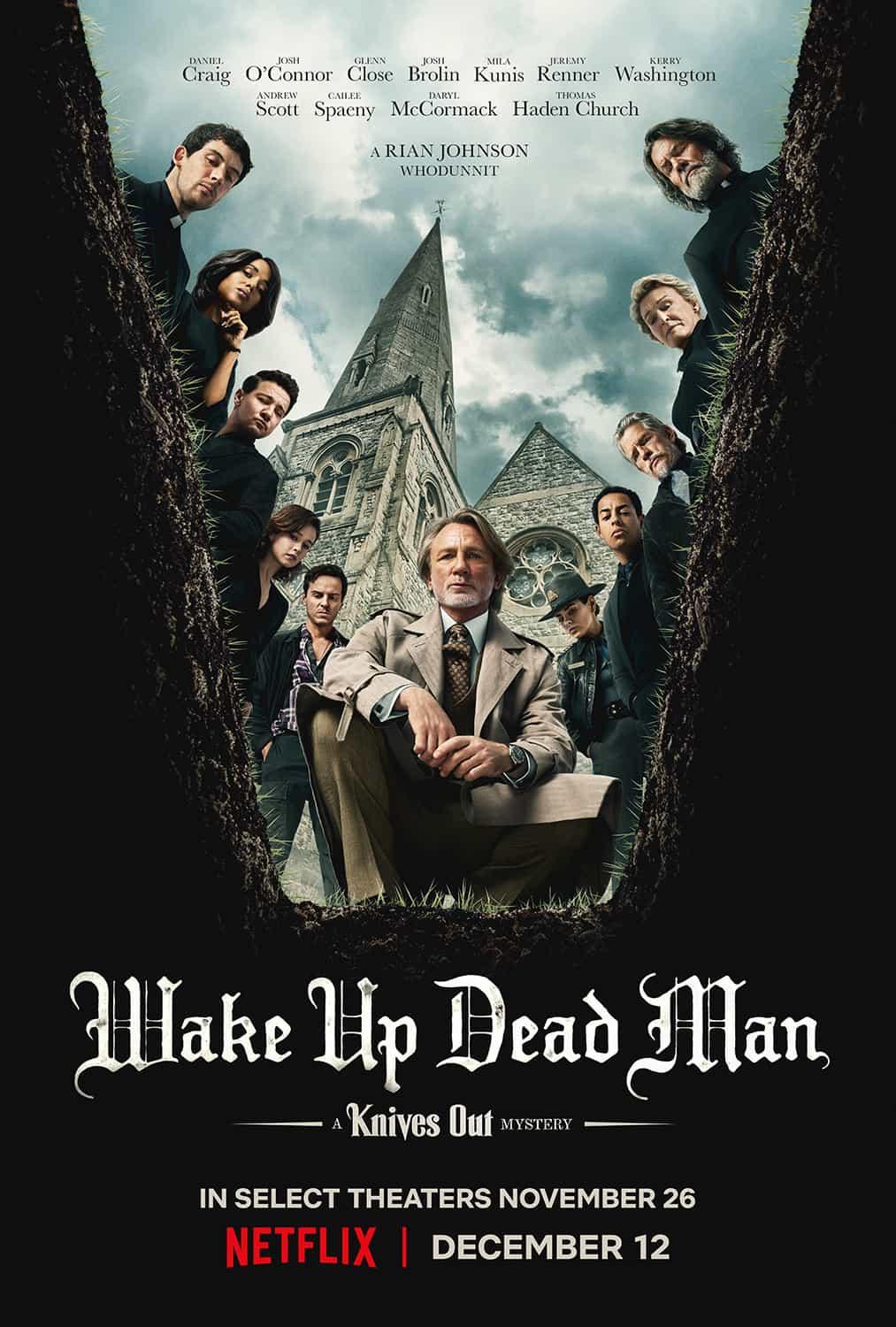 This weeks Global new movie preview 12th December 2025 - Wake Up Dead Man: A Knives Out Mystery, Silent Night, Deadly Night, Ella Mccay, Eternity, Grand Prix of Europe, Scarlet, The King of Kings, Bugonia, Not Without Hope, Keeper